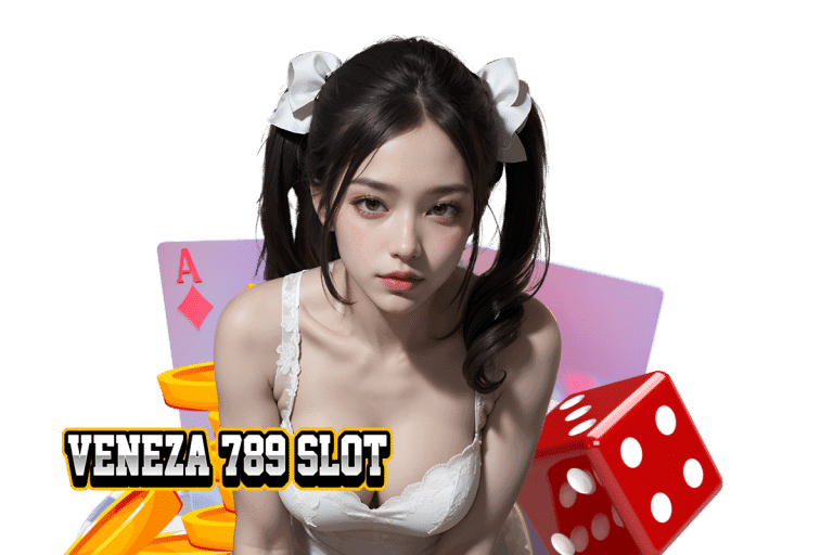 veneza 789 slot สมัคร