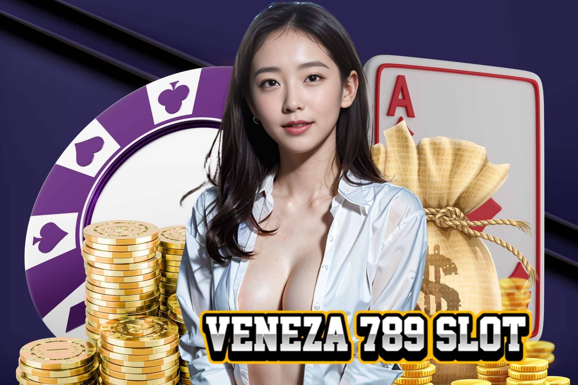 veneza 789 slot เว็บตรง