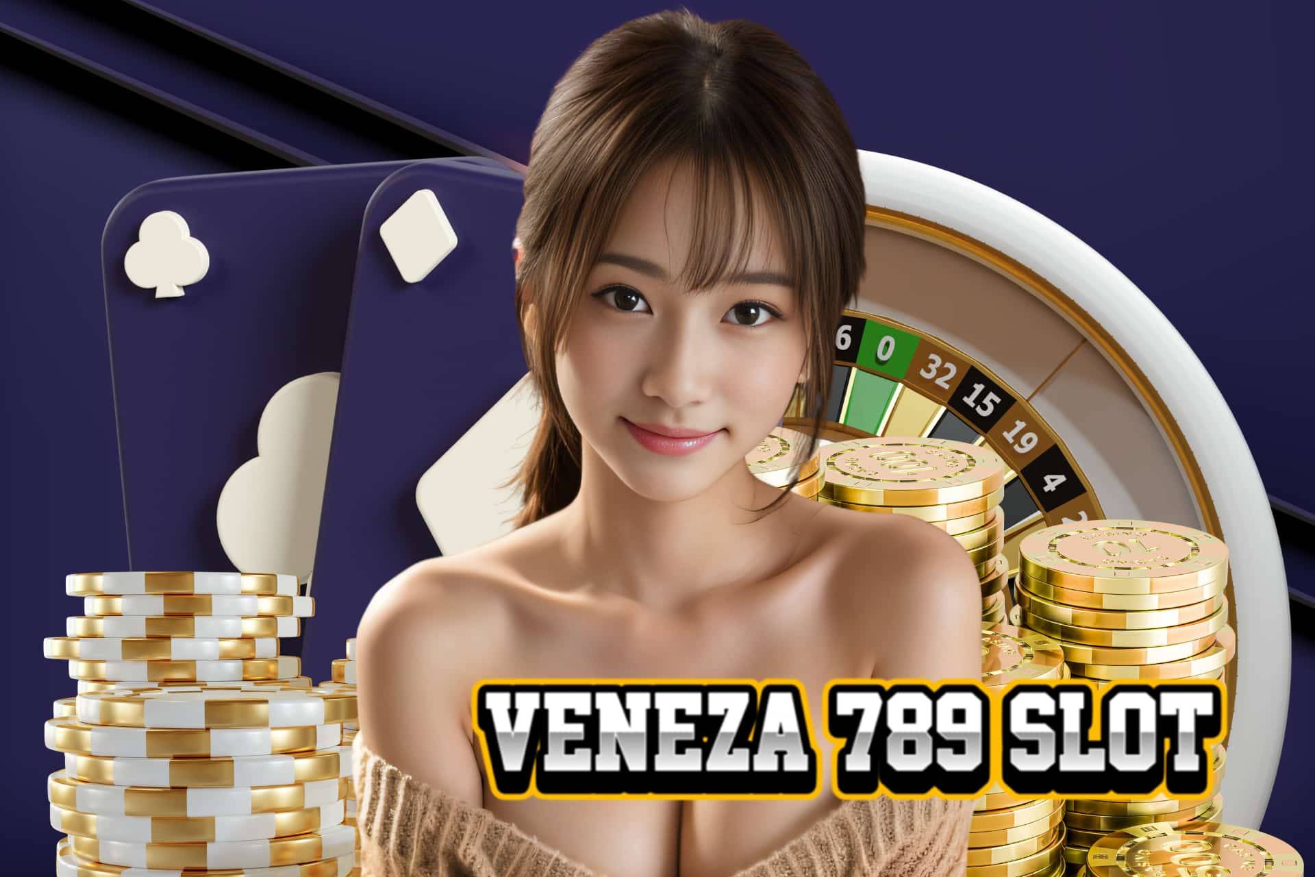 veneza 789 slot เครดิตฟรี